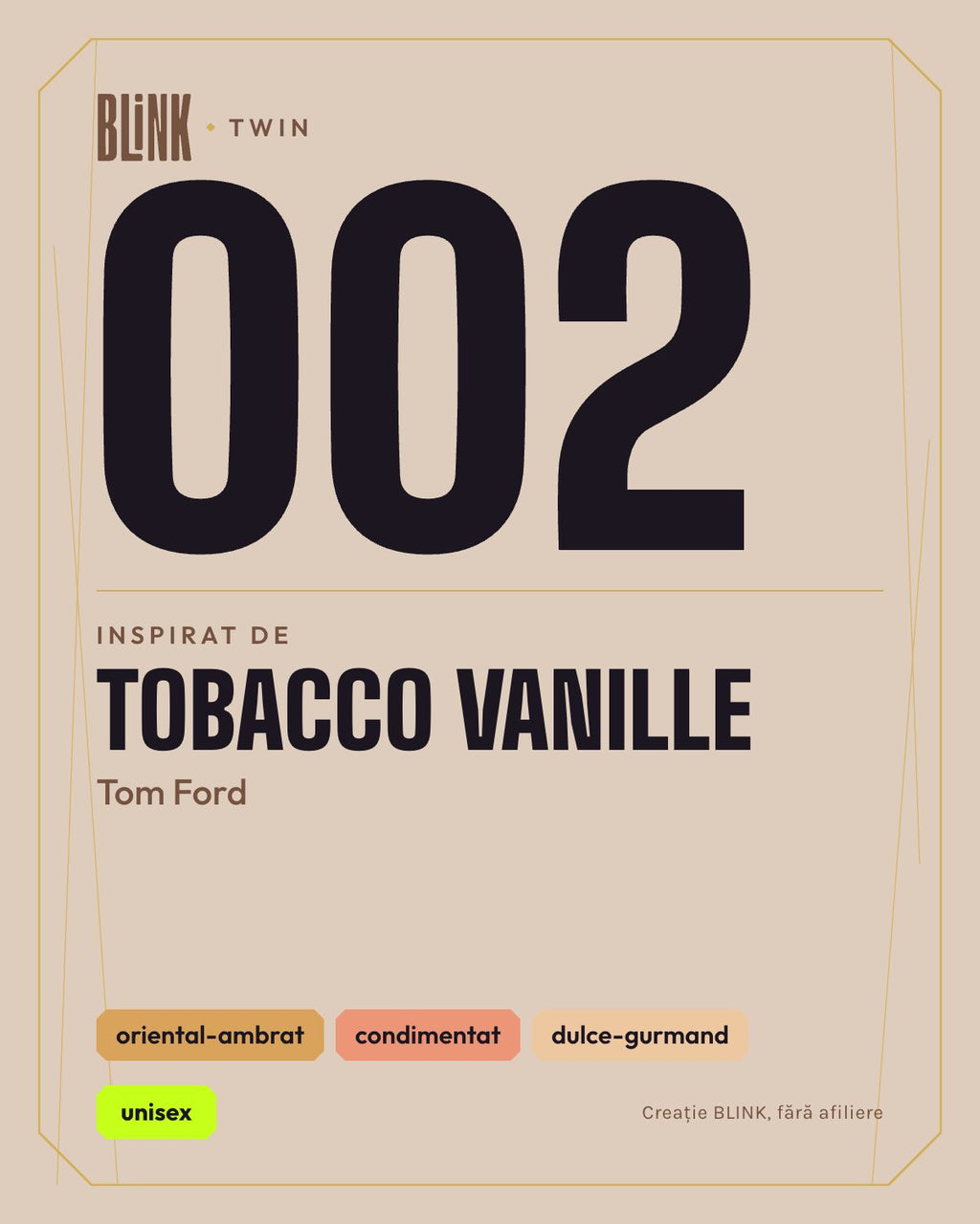 BLINK Twin 002, inspirat de Tobacco Vanille – Tom Ford