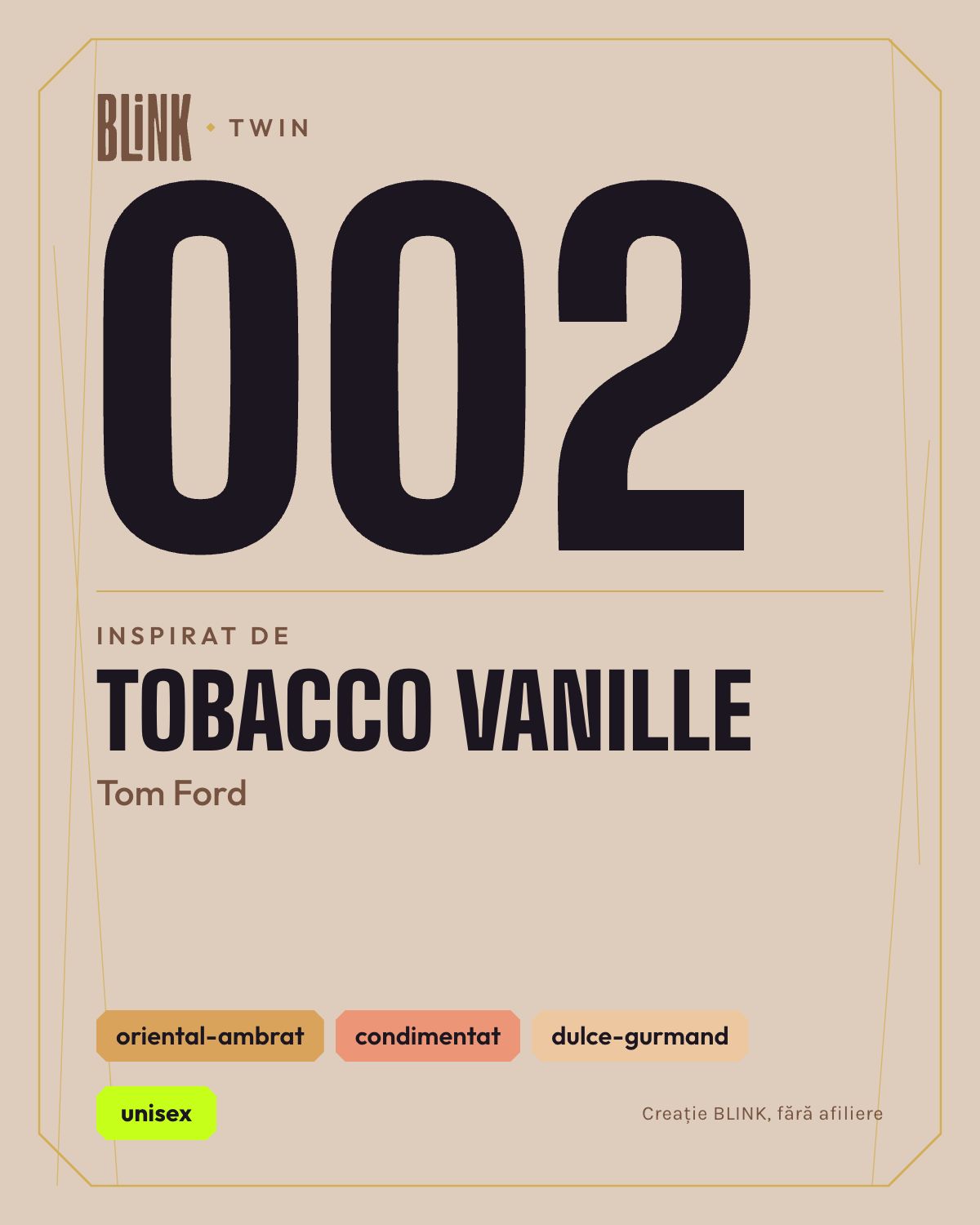 BLINK Twin 002, inspirat de Tobacco Vanille – Tom Ford